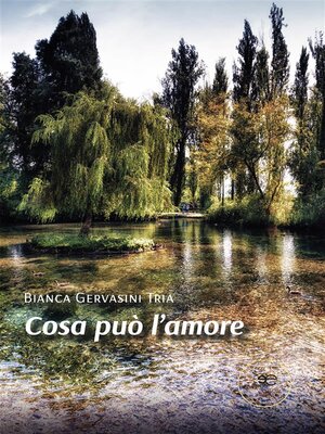 cover image of Cosa può l'amore